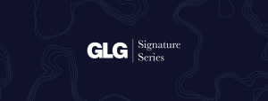 GLG’s Signature Series: Dr. Robert Gates, Former Secretary of Defense